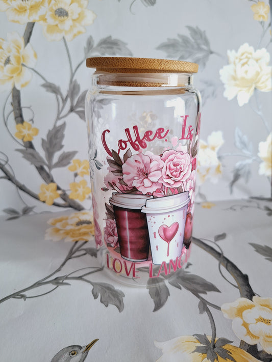Coffee Is My Love Language
