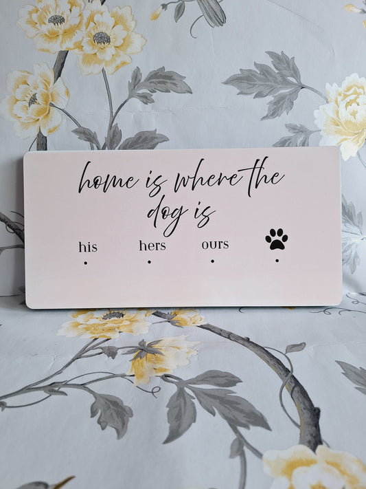 Home Is Where The Dog Is Key Holder