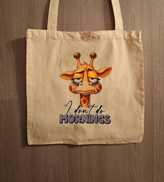 I Don't Do Mornings Tote Bag