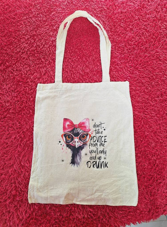 Don't Take My Advice Tote Bag