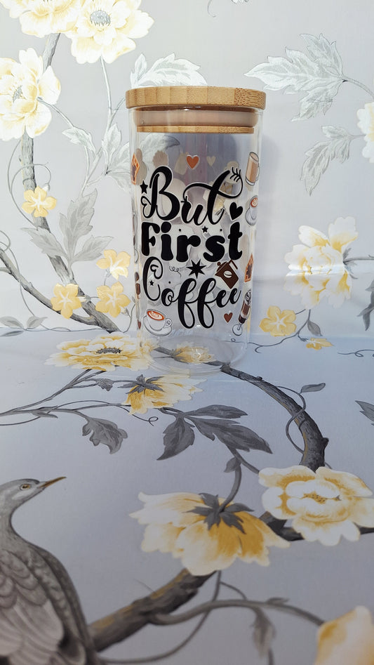 But First Coffee Glass Tumbler